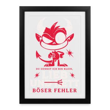 Tu penses que je suis petit, doux et gentil – Drôle de T - Affiche encadrée (27 × 37 cm) - noir - Devant