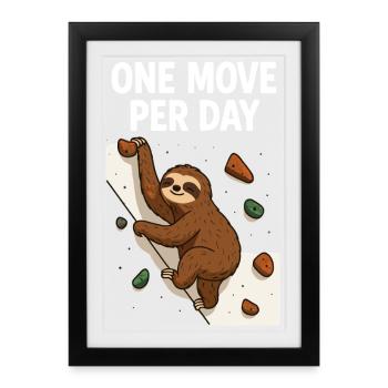 Bloc paresseux : Conception d’un mouvement par jour - Affiche encadrée (27 × 37 cm) - noir - Devant