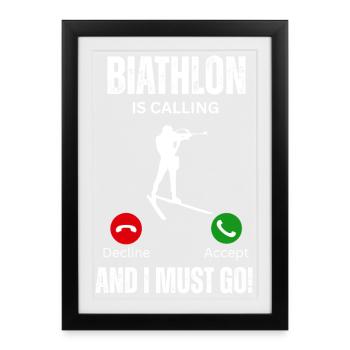 Le biathlon m’appelle et je dois y aller - Affiche encadrée (27 × 37 cm) - noir - Devant