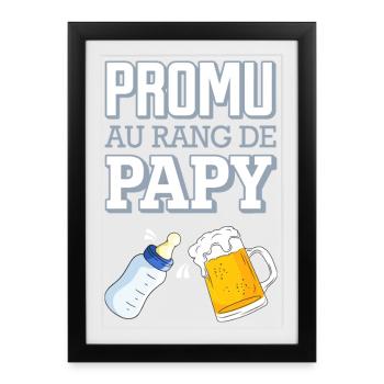 Promu au Rang de Papy Humour Naissance Bébé - Affiche encadrée (27 × 37 cm) - noir - Devant