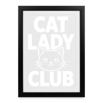 Cat Lady Club with cute cat - Framed poster (27 × 37 cm) - black - Front