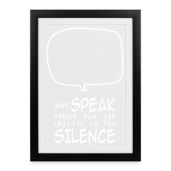 Don’t Speak (sombre) - Affiche encadrée (27 × 37 cm) - noir - Devant