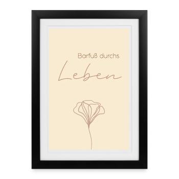 Barefoot Through Life Flower Line - Framed poster (27 × 37 cm) - black - Front