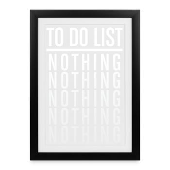 To Do List Nothing Funny Lazy Quote - Framed poster (27 × 37 cm) - black - Front