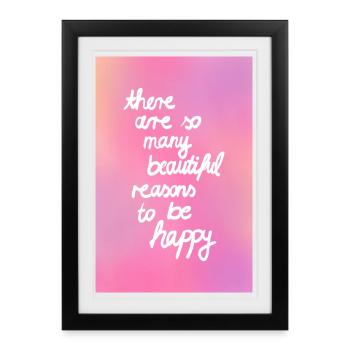 Beautiful reasons - pink gradient - Framed poster (27 × 37 cm) - black - Front