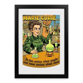 Marie Curie Curious - Affiche encadrée (27 × 37 cm) - noir - Devant