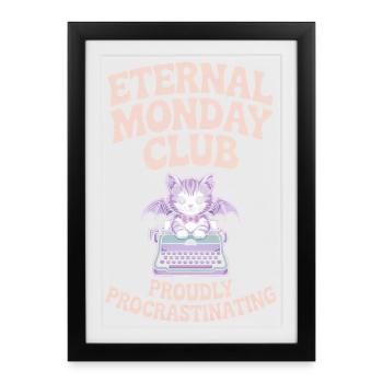 Club du Lundi Éternel Chat Procrastination - Affiche encadrée (27 × 37 cm) - noir - Devant