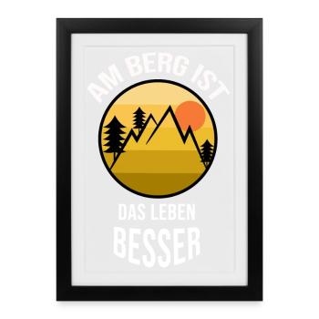 Naturliebhaber Wandern Statement Wanderer Berge - Gerahmtes Poster (27 × 37 cm) - Schwarz - Vorne