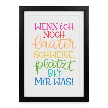 Lauter Schweigen Regenbogen - Gerahmtes Poster (27 × 37 cm) - Schwarz - Vorne