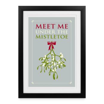 Meet Me Under The Mistletoe - Noël romantique - Affiche encadrée (27 × 37 cm) - noir - Devant