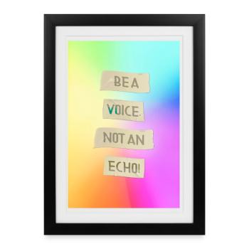 Be A Voice Not An Echo Motivational Design - Framed poster (27 × 37 cm) - black - Front