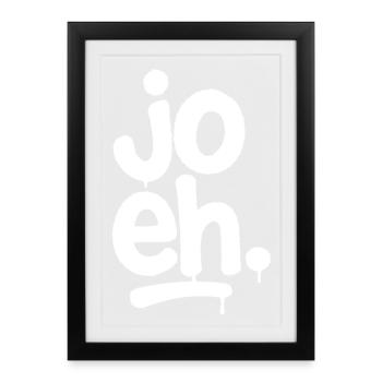 Jo eh – Mundart Spruch Wien Österreich Bayern - Gerahmtes Poster (27 × 37 cm) - Schwarz - Vorne