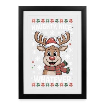 Naughty Nice Whatever Reindeer - Framed poster (27 × 37 cm) - black - Front