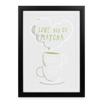 Je t’aime tellement, matcha petit proverbe - Affiche encadrée (27 × 37 cm) - noir - Devant