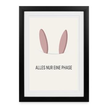 It's all just a phase - Framed poster (27 × 37 cm) - black - Front