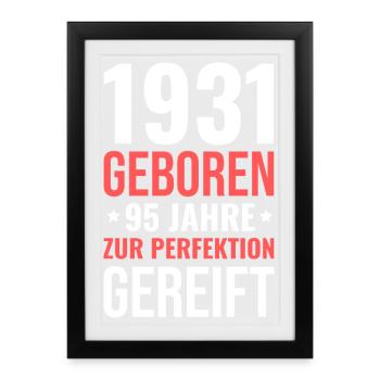 Born in 1931 – 95 years matured to perfection - Framed poster (27 × 37 cm) - black - Front