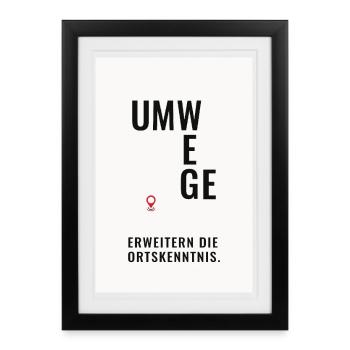 Detours expand local knowledge - Framed poster (27 × 37 cm) - black - Front
