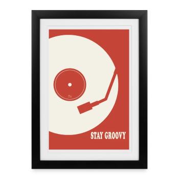 Stay Groovy – Poster vinyle vinyle rétro en rouge - Affiche encadrée (27 × 37 cm) - noir - Devant