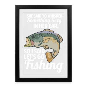 Pêche drôle en disant pêche - Affiche encadrée (27 × 37 cm) - noir - Devant
