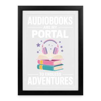Les livres audio sont mon portail vers des aventures sans fin - Affiche encadrée (27 × 37 cm) - noir - Devant