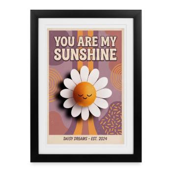 You Are My Sunshine Daisy Pop Art - Framed poster (27 × 37 cm) - black - Front