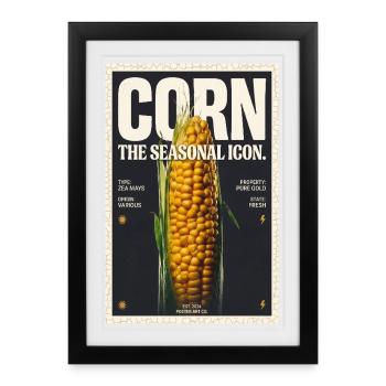 Corn: The Seasonal Icon - Framed poster (27 × 37 cm) - black - Front