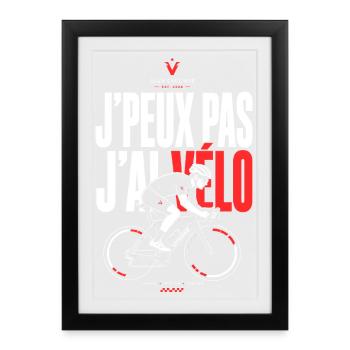 J’Peux Pas J’Ai Vélo Racing Style - Affiche encadrée (27 × 37 cm) - noir - Devant