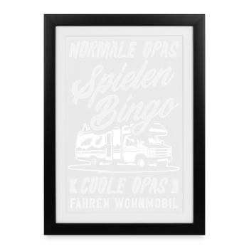 Camping Wohnmobil Camper Spruch Geschenk - Gerahmtes Poster (27 × 37 cm) - Schwarz - Vorne