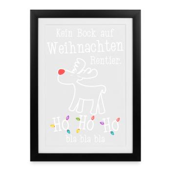 Kein Bock auf Weihnachten Rentier Ho Ho Ho - Gerahmtes Poster (27 × 37 cm) - Schwarz - Vorne