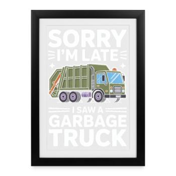 Garbage Day is my favorite day of the week - Framed poster (27 × 37 cm) - black - Front