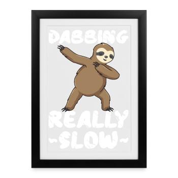 Dab sur la paresse vraiment lente - Affiche encadrée (27 × 37 cm) - noir - Devant