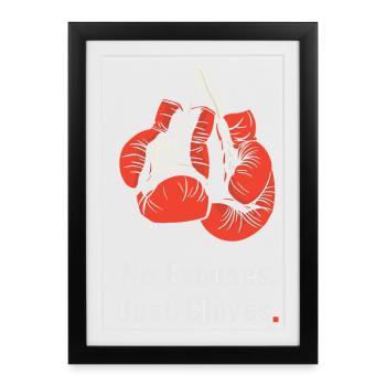 No Excuses Just Gloves – Boxing Style - Framed poster (27 × 37 cm) - black - Front