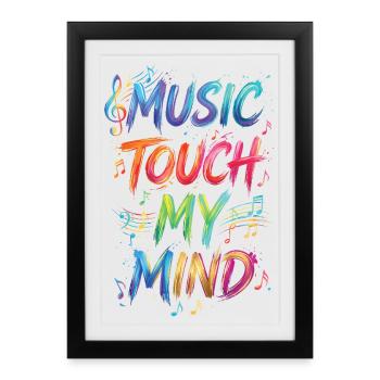 Musik Berühr meinen Geist Zitat Text Gemälde Druck - Gerahmtes Poster (27 × 37 cm) - Schwarz - Vorne
