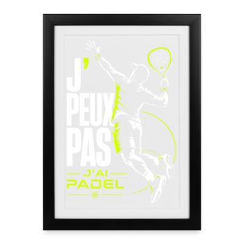 J’Peux Pas J’ai Padel Neon - Affiche encadrée (27 × 37 cm) - noir - Devant