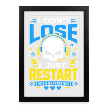 Je ne perds pas, je recommence juste à jouer - Affiche encadrée (27 × 37 cm) - noir - Devant