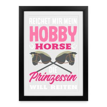Hobby Horse Prinzessin Reiten - Gerahmtes Poster (27 × 37 cm) - Schwarz - Vorne