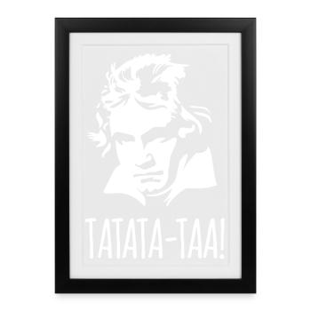 Drôle de Symphonie Beethoven n° 5 Tatata-taa! - Affiche encadrée (27 × 37 cm) - noir - Devant