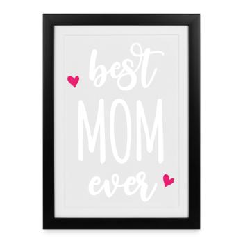 Meilleure maman de tous les temps - Affiche encadrée (27 × 37 cm) - noir - Devant