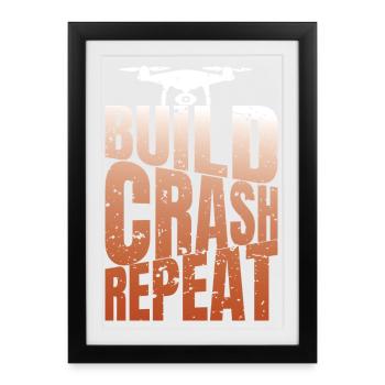 Drohne Build Crash Répétition Pilote de drone - Affiche encadrée (27 × 37 cm) - noir - Devant