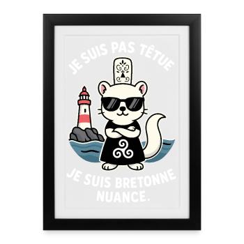 I'm not stubborn hermine bretonne humor brittany - Framed poster (27 × 37 cm) - black - Front