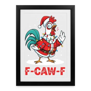 F-CAW-F Crow Cadeau sarcastique de Noël - Affiche encadrée (27 × 37 cm) - noir - Devant