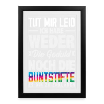 Ni patience, ni crayons de couleur – sarcasme - Affiche encadrée (27 × 37 cm) - noir - Devant