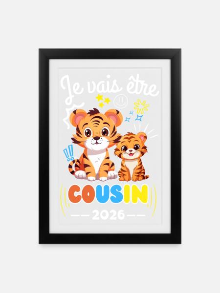 Ich werde Cousine sein 2026 Tigerschwangerschaft Ankündigung - Gerahmtes Poster (27 × 37 cm) - Schwarz