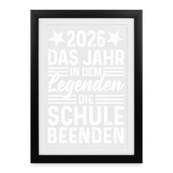 2026 The Year Legends Finish School - Framed poster (27 × 37 cm) - black - Front