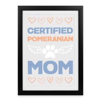 Chemise de maman poméranienne certifiée - Affiche encadrée (27 × 37 cm) - noir - Devant