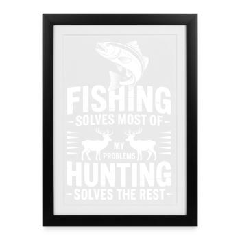 Fishing Solves Most Problems - Framed poster (27 × 37 cm) - black - Front