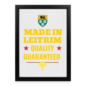 Made in Leitrim Quality Guaranteed Ireland - Framed poster (27 × 37 cm) - black - Front