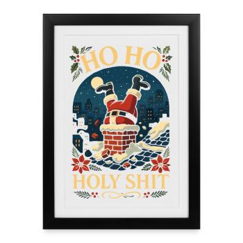 Ho Ho Holy Shit Lustiges Santa Weihnachts Shirt - Affiche encadrée (27 × 37 cm) - noir - Devant