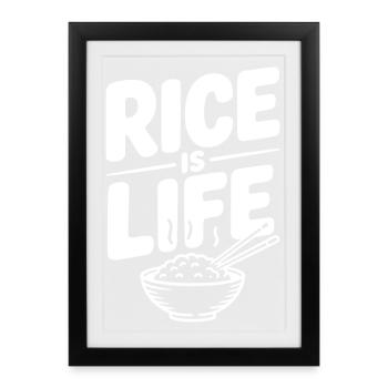 Rice Is Life - Framed poster (27 × 37 cm) - black - Front
