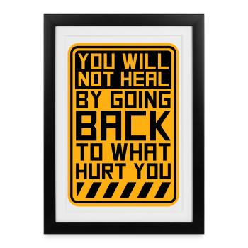 You Will Not Heal Healing Pain Let Go New - Framed poster (27 × 37 cm) - black - Front